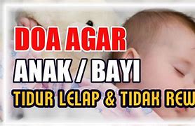 Doa Untuk Bayi Supaya Tidur Nyenyak